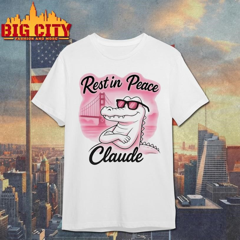 Rest In Peace Claude Shirt
