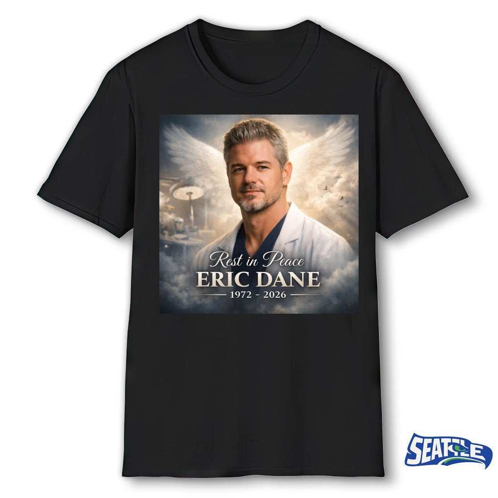 Rest In Peace Eric Dane 1972-2026 shirt