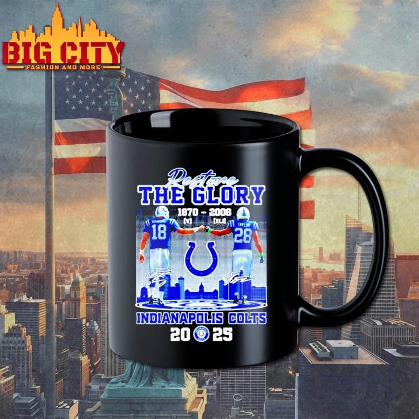 Restone The Glory Manning and Taylor 1970 2006 Indianapolis Colts 2025 city skyline Shirt