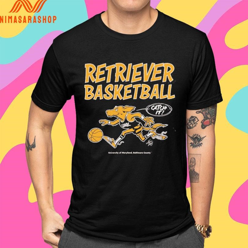 Retrievers Basketball Catch It University Of Maryland Baltimore County Shirts
