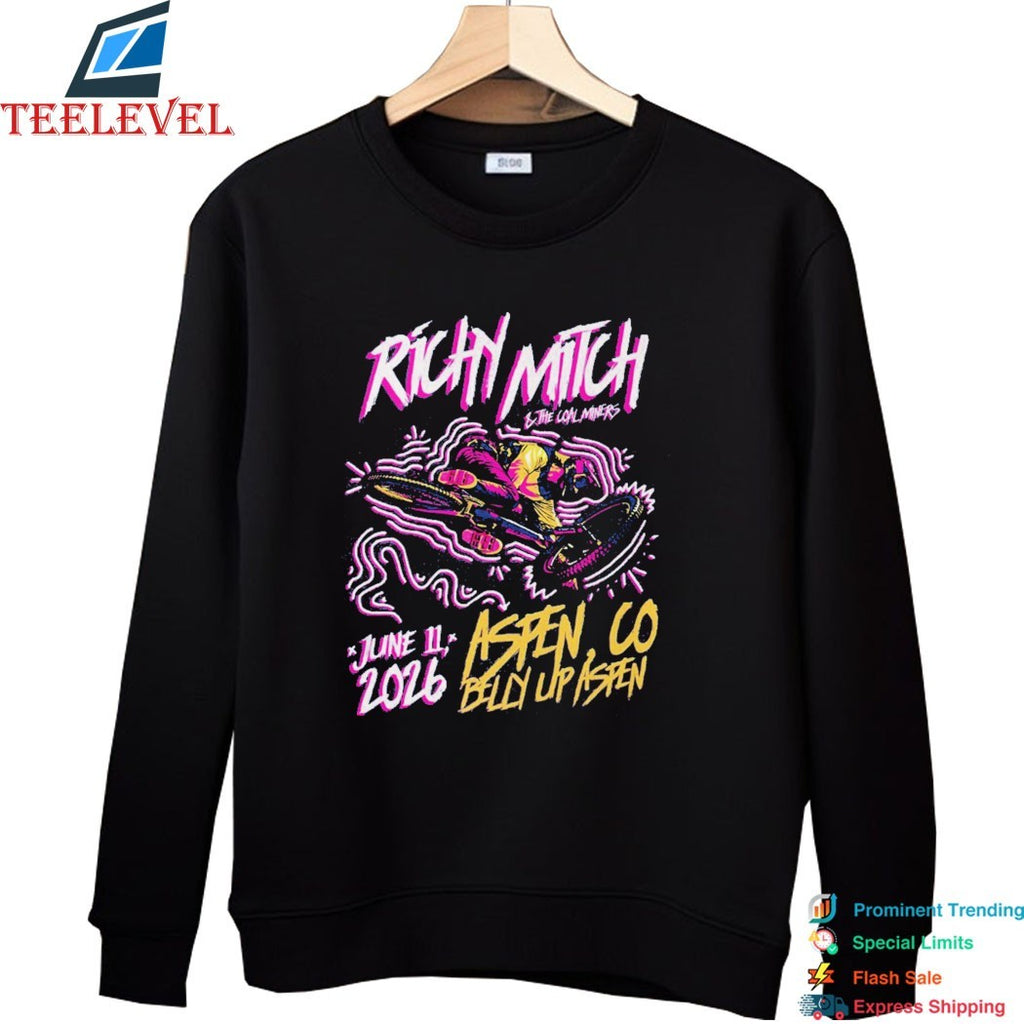 Richy Mitch And The Coal Miners Venue At Belly Up Aspen On June 11 2026 Aspen CO T-shirts
