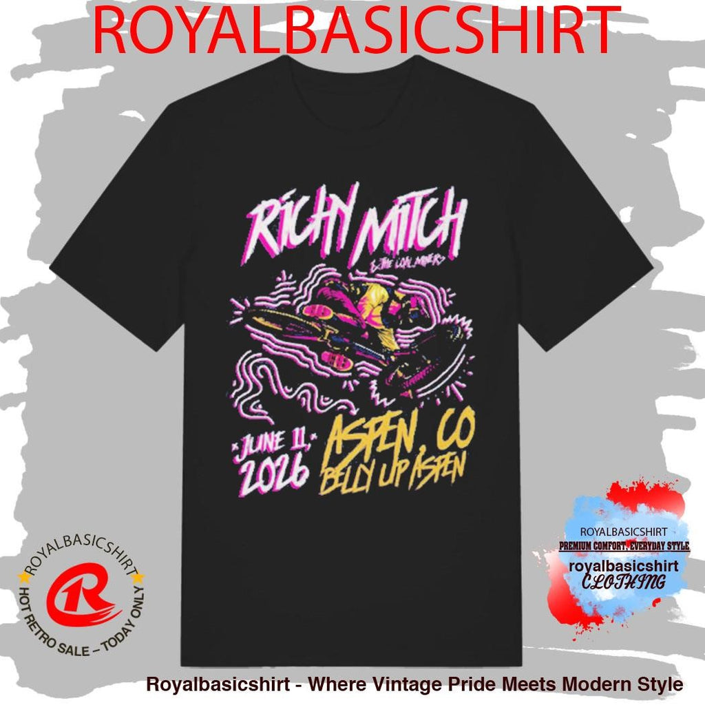 Richy Mitch And The Coal Miners Venue Tee At Belly Up Aspen On June 11 2026 Aspen CO Shirt