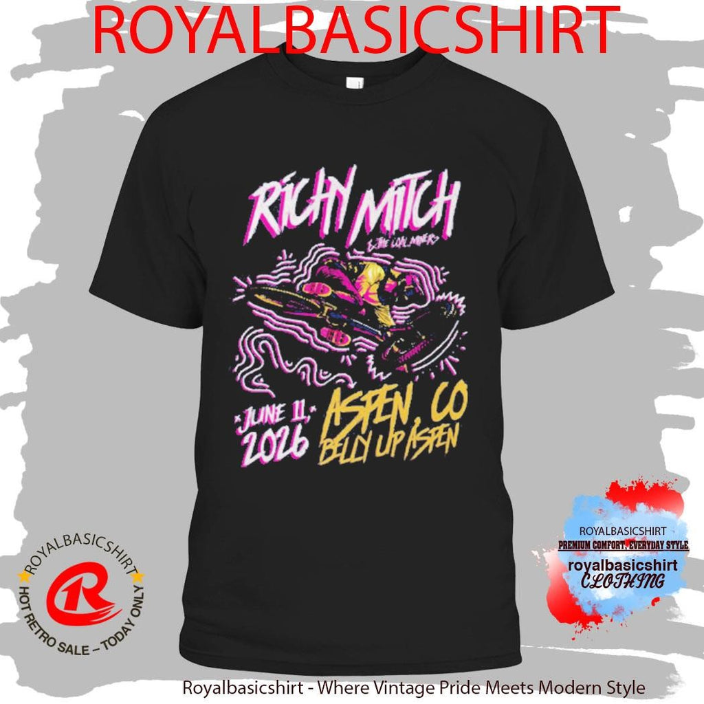 Richy Mitch And The Coal Miners Venue Tee At Belly Up Aspen On June 11 2026 Aspen CO Shirt