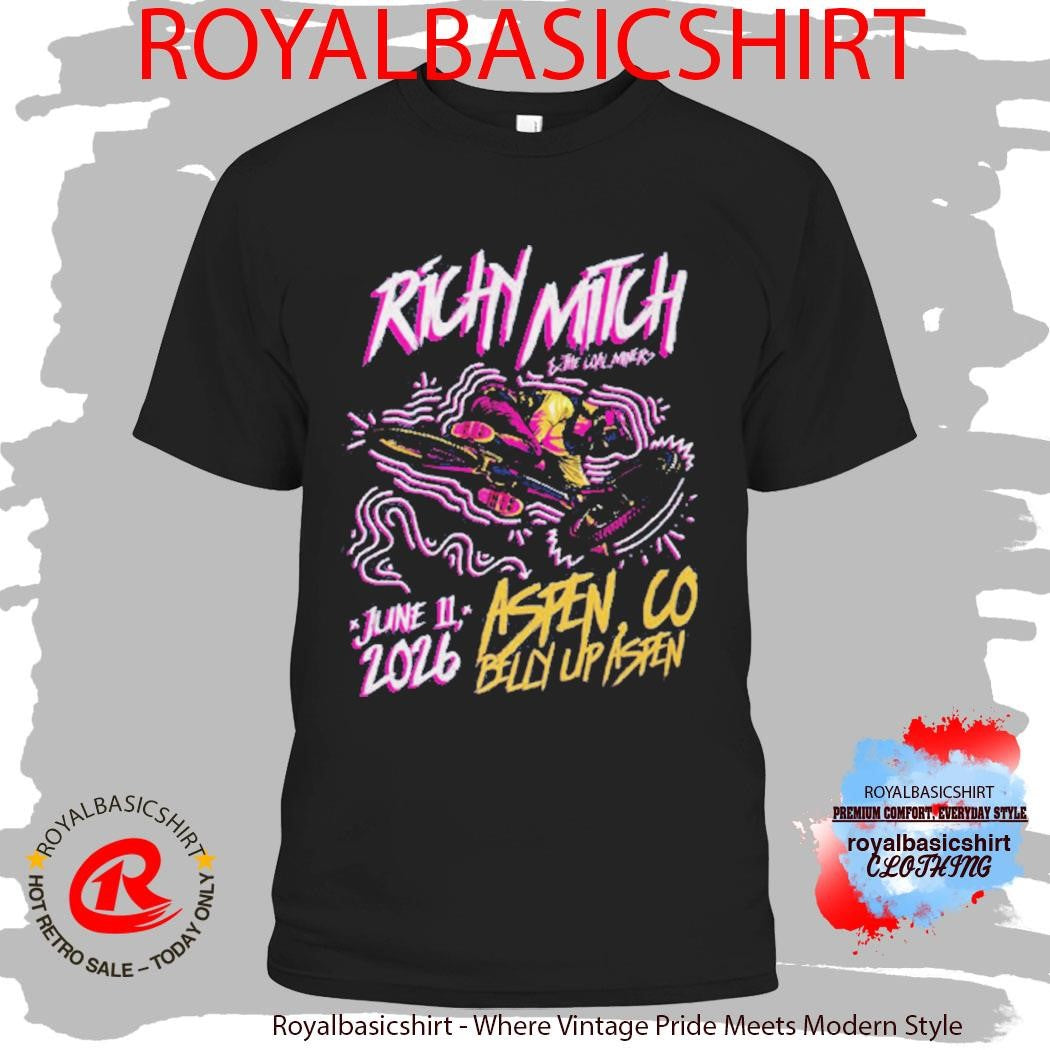 Richy Mitch And The Coal Miners Venue Tee At Belly Up Aspen On June 11 2026 Aspen CO Shirt