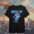 Rico Dowdle Buckle Up shirt