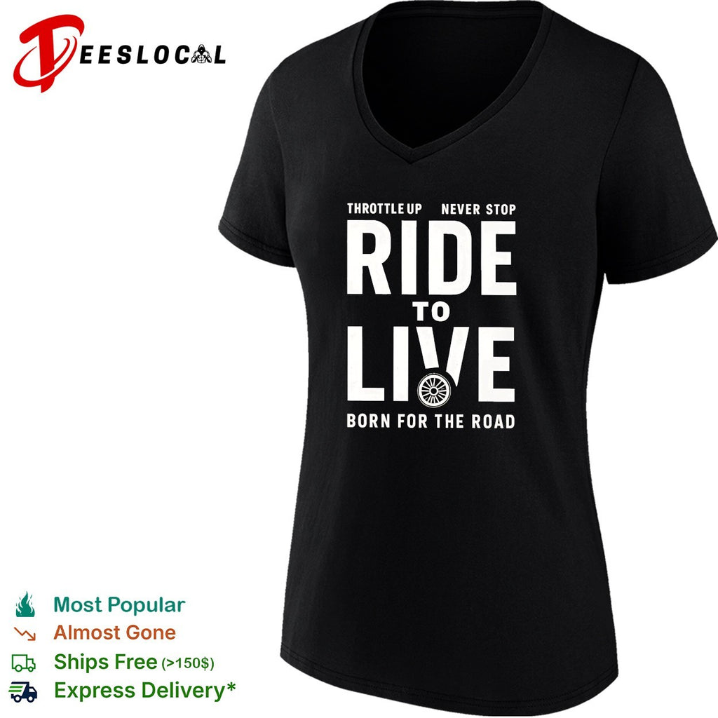 Ride to live born for the road motorcycle shirt
