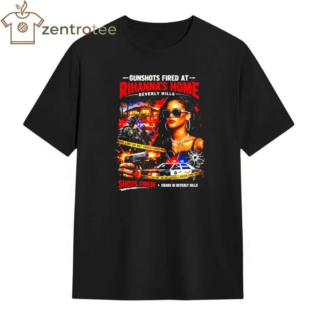 Rihanna Beverly Hills Night Drama Gunshots Fired Streetwear Shirt