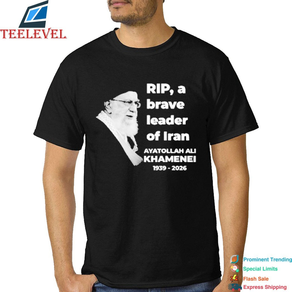 Rip Ayatollah Ali Khamenei 1939-2026 A Brave Leader Of Iran T-Shirt