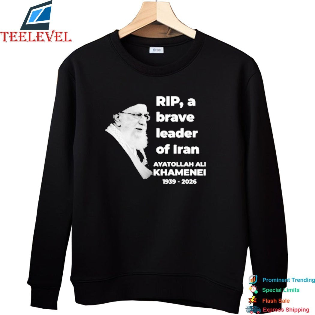 Rip Ayatollah Ali Khamenei 1939-2026 A Brave Leader Of Iran T-Shirt