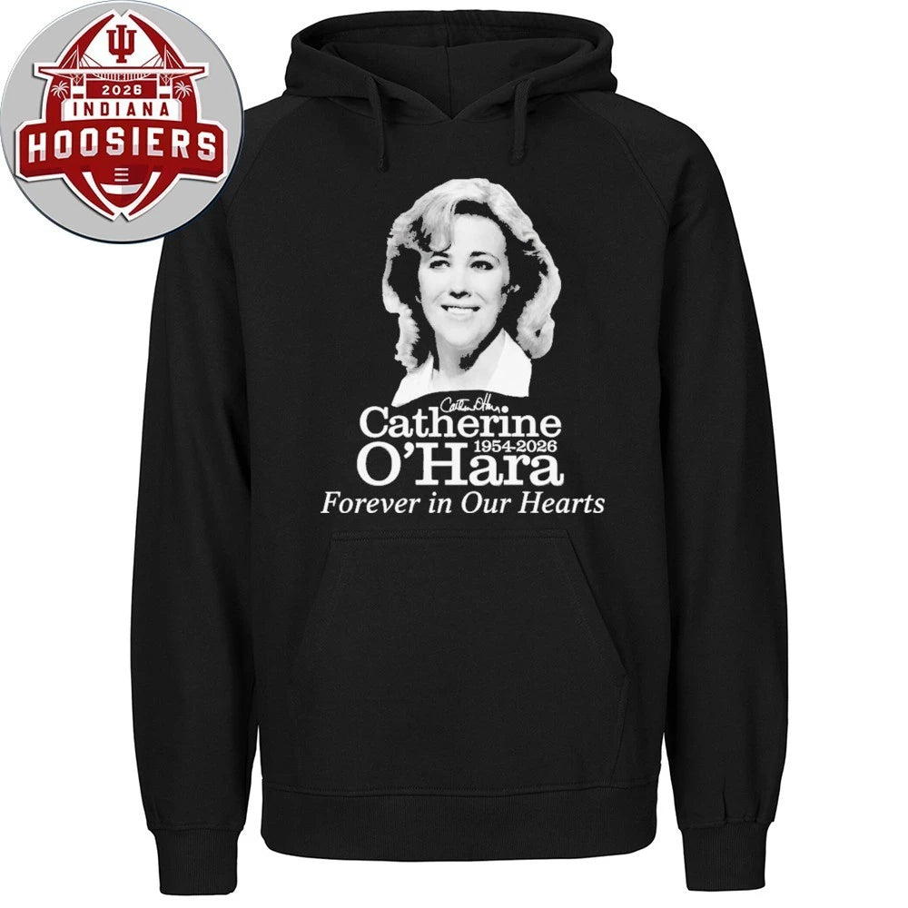 Rip Catherine O’Hara Forever In Our Hearts 1954-2026 Signature T-Shirt