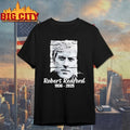Rip Robert Redford 1936-2025 Shirt