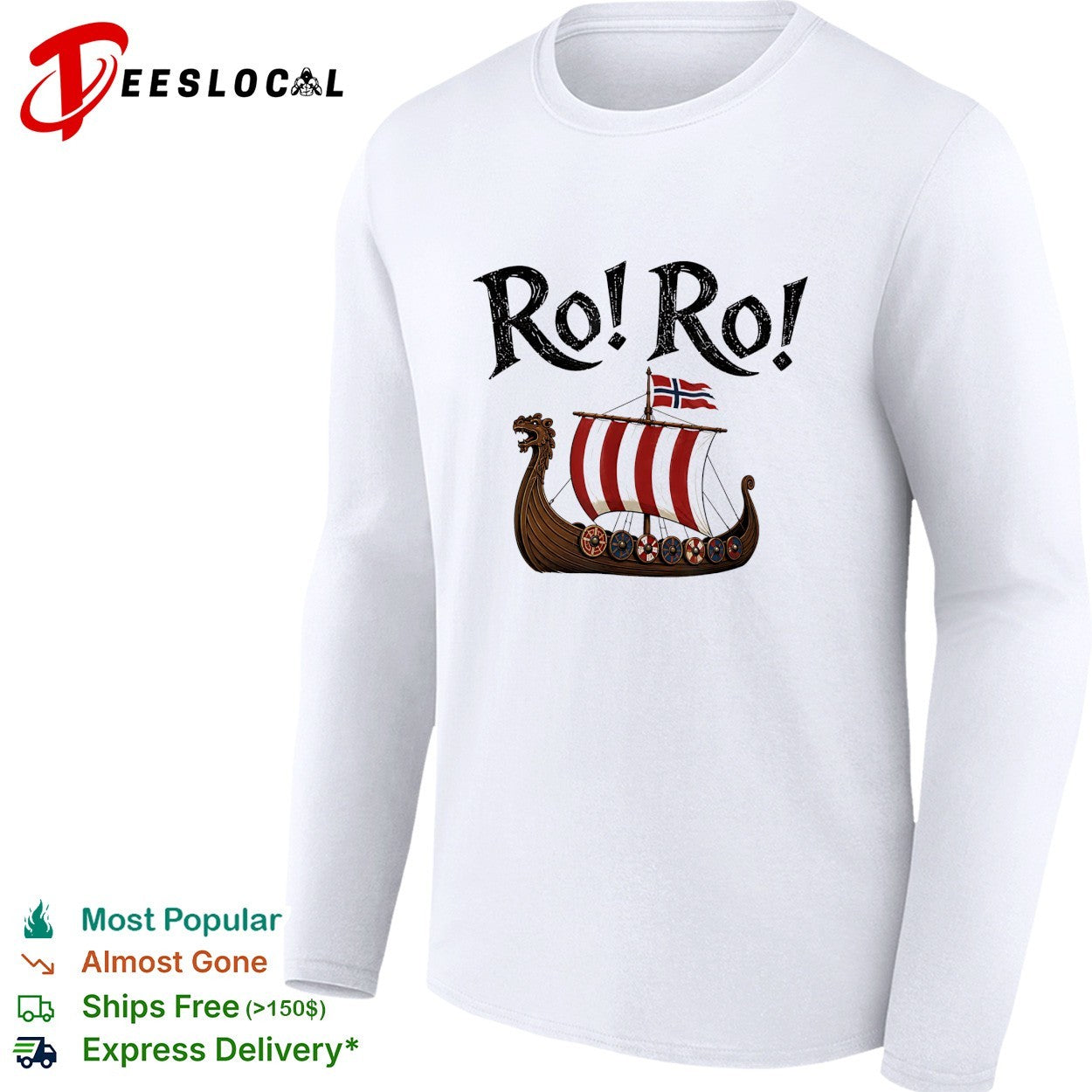 Ro Ro Viking ship Norway flag shirt
