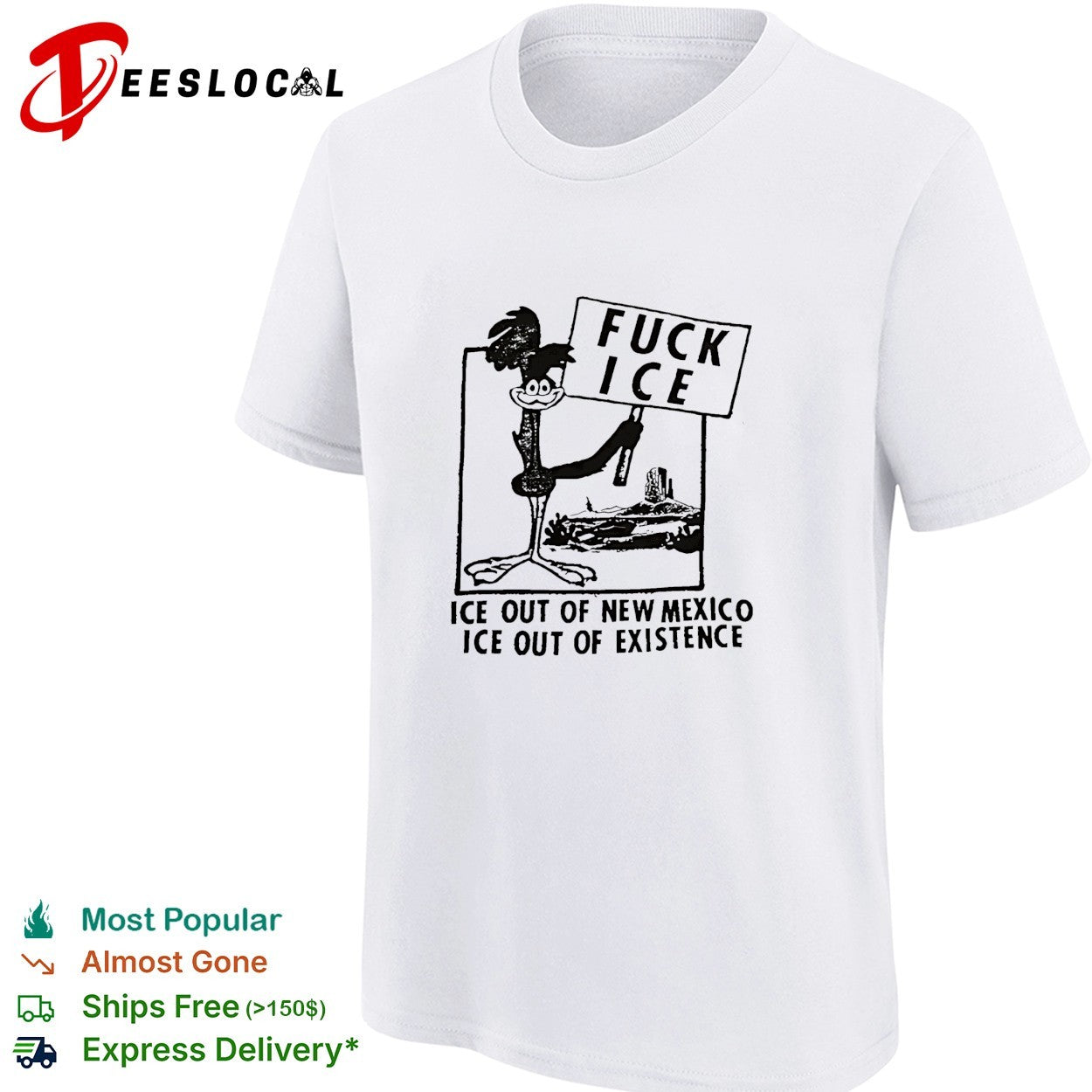 Road Runner holding fuck ICE sign ICE out of New Mexico shirt