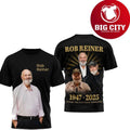 Rob Reiner Thank You For The Memories Two Sided Shirt