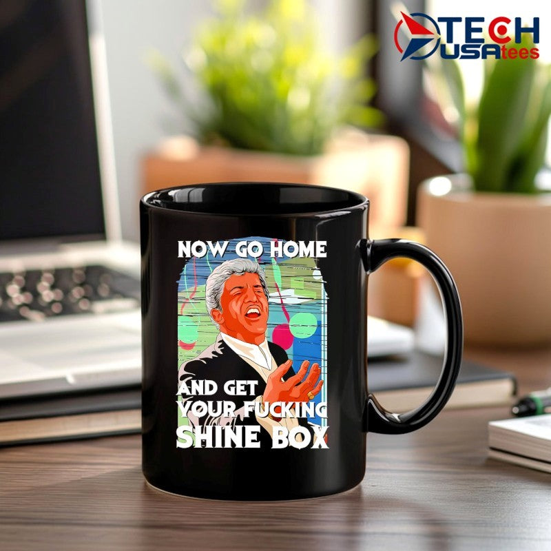 Robert De Niro now go home and get your fcking shine box shirt
