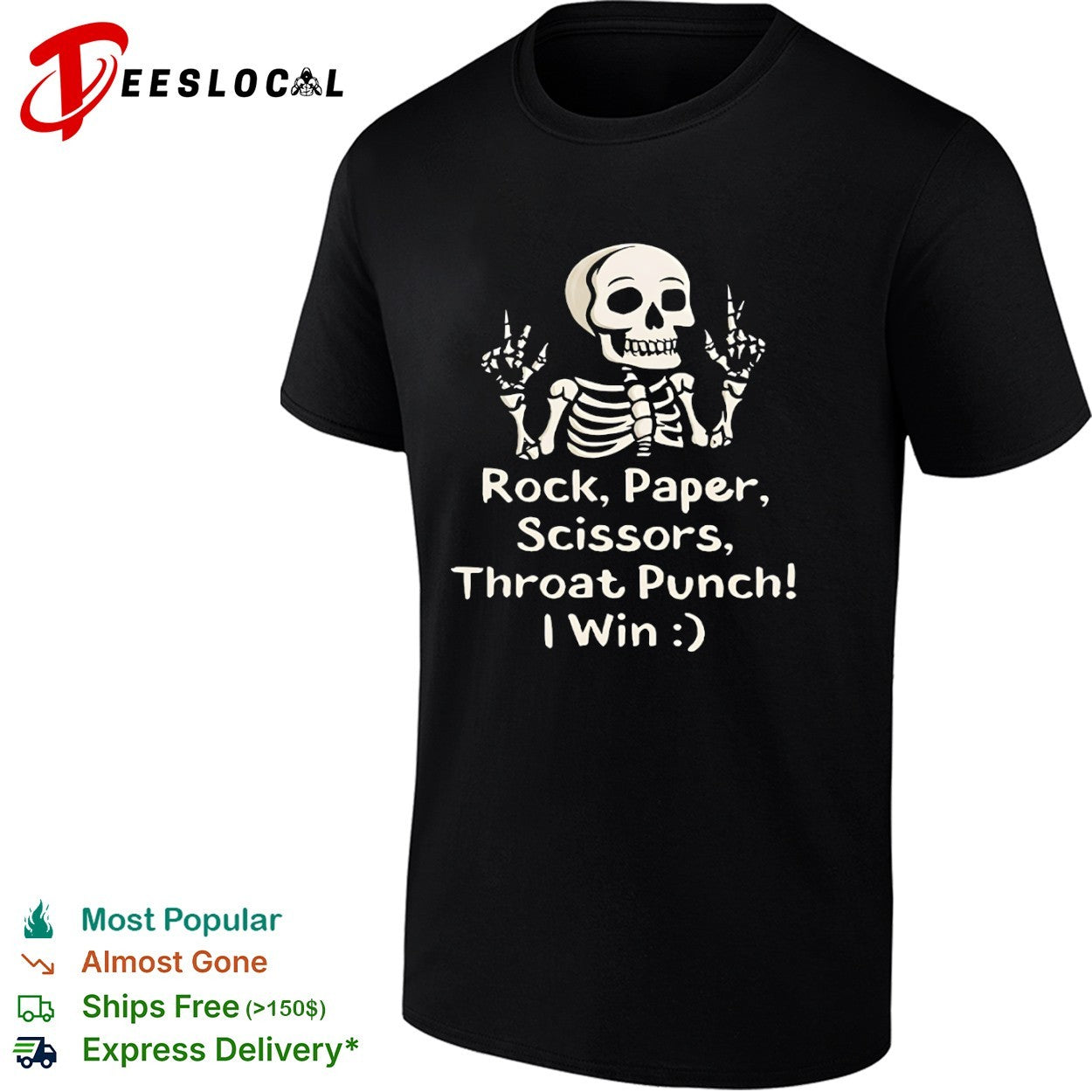 Rock Paper Scissors Throat Punch I Win Skeleton Shirt