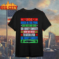 Rock in the pool soo nice and cool Now we wish to catch a fish so juicy sweet ugly christmas shirt