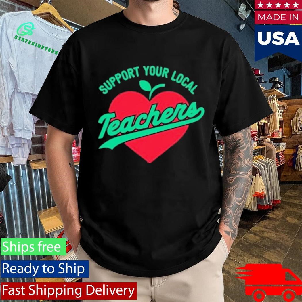 Rockford Support Your Local Teacher Shirt