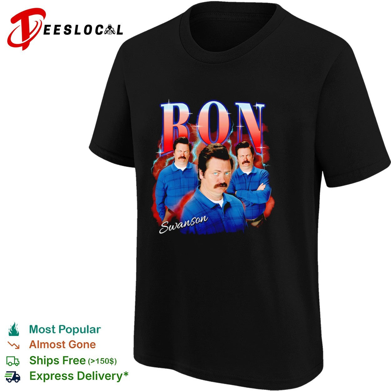 Ron Swanson Parks and Recreation BON Swanson Parody Pop Culture Character shirt