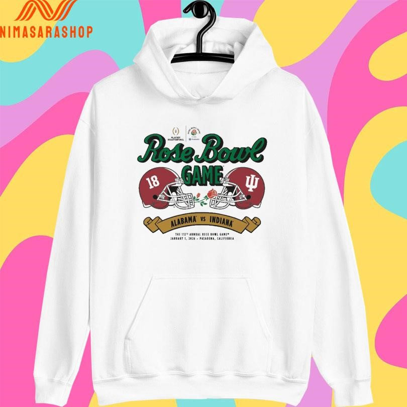 Rose Bowl Game Alabama Vs Indiana The 112th Annual Rose Bowl Game January 1 2026 Pasadena California Shirts