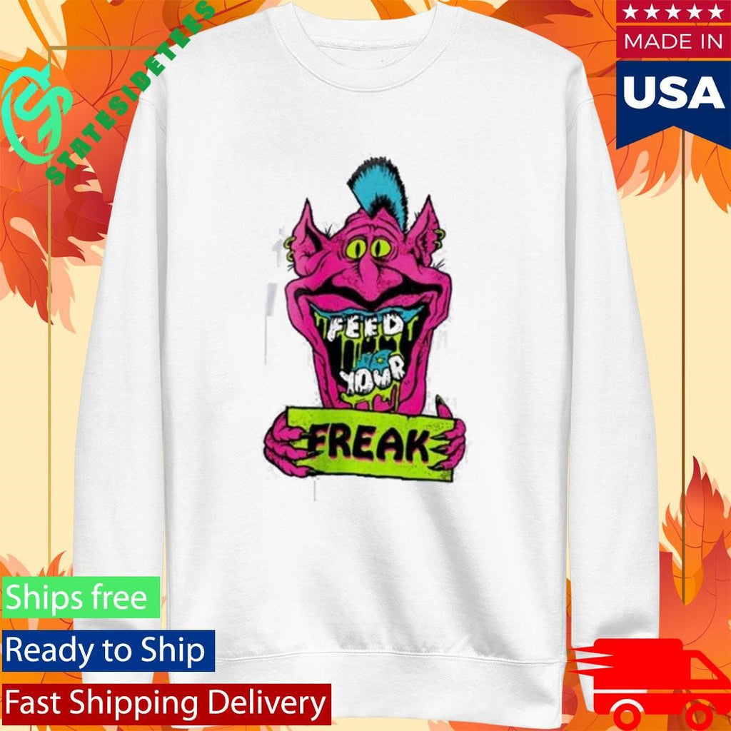 Rotten Feed Your Freak Shirt