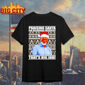 Roy Keane praising santa for delivering presents that’s his job shirt