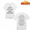 Ruel I Wont Be Your Baby Anymore Kicking My Feet Shirt