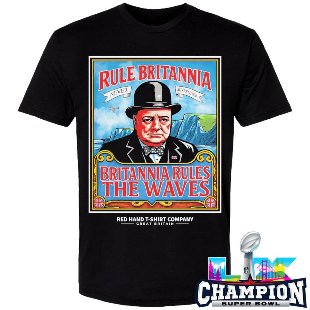 Rule Britannia Never Surrender Britannia Rules The Waves Shirt