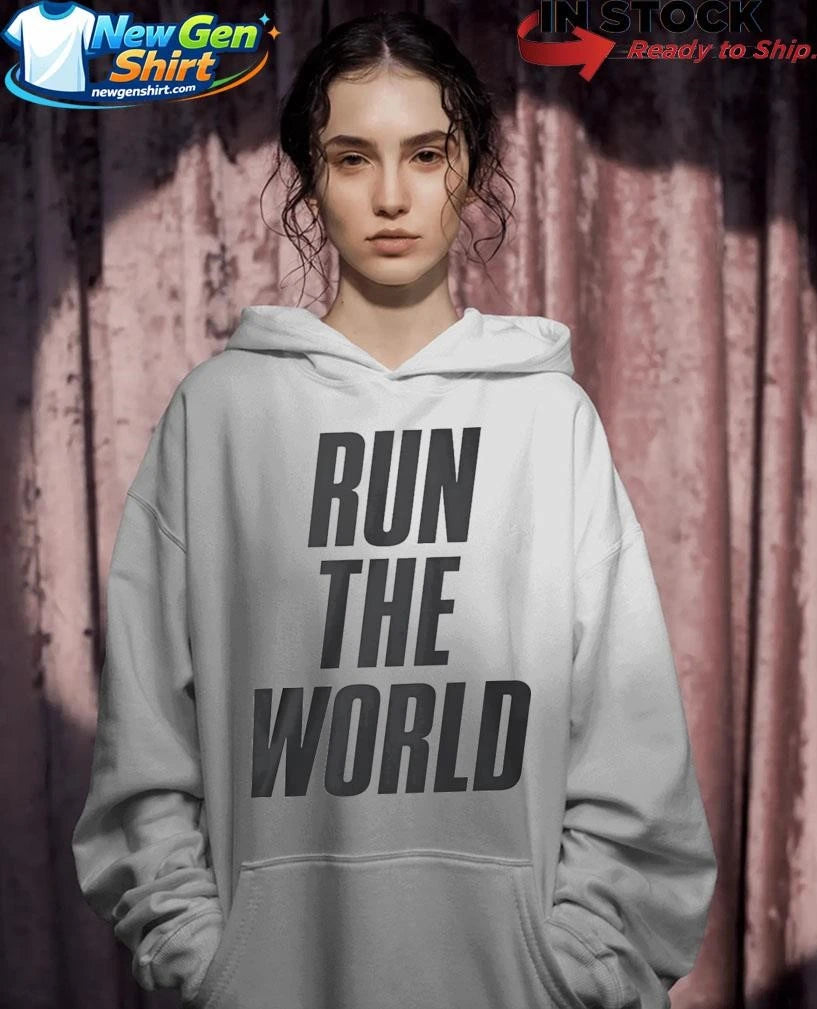 Run The World Shirt