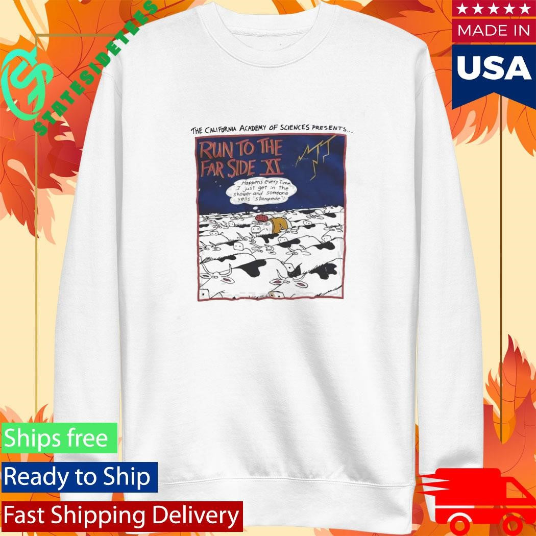 Run To The Far Side XI Shirt