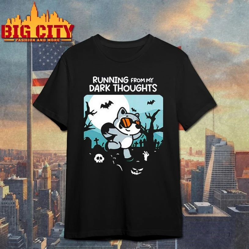 Running From My Dark Thoughts shirt