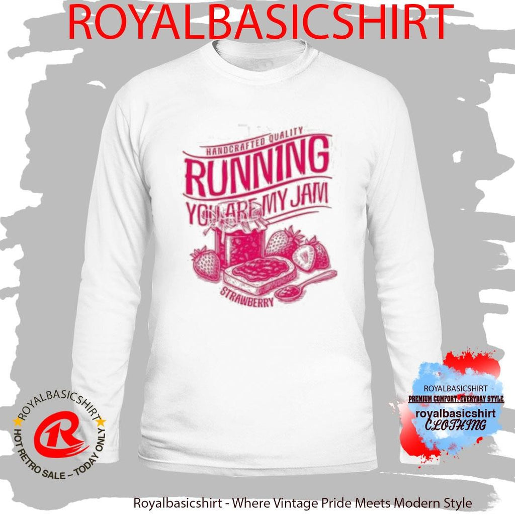 Running You Are My Jam Strawberry Shirt