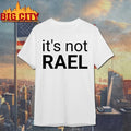 Russel Hobbs It’s Not Rael Shirt