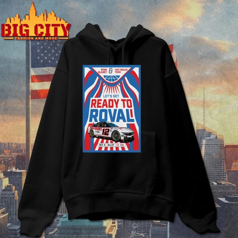 Ryan Blaney Let’s Gets Ready To ROVAL Oct 5 2025 Poster shirt
