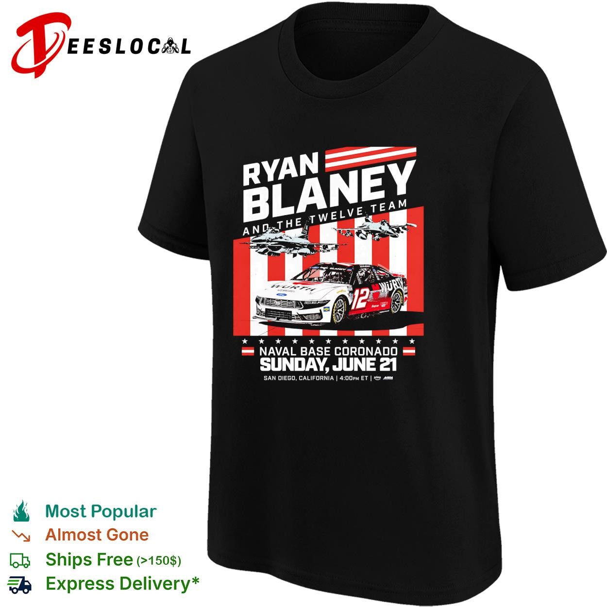 Ryan Blaney number 12 Ford Mustang Naval Base Coronado San Diego June 21 shirt