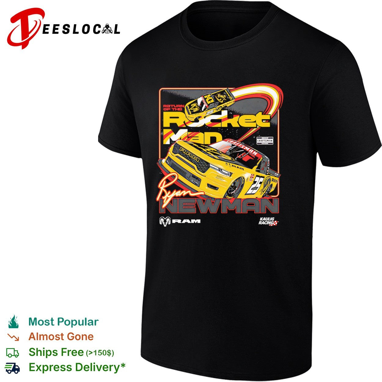 Ryan Newman Return of the Rocket Man Kaulig Racing Ram Nascar Craftsman Truck shirt