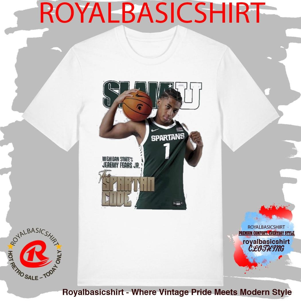 SLAM U Jeremy Fears Jr Michigan State Spartans The Spartan Code Shirt