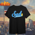Sad Girlz University Shirt