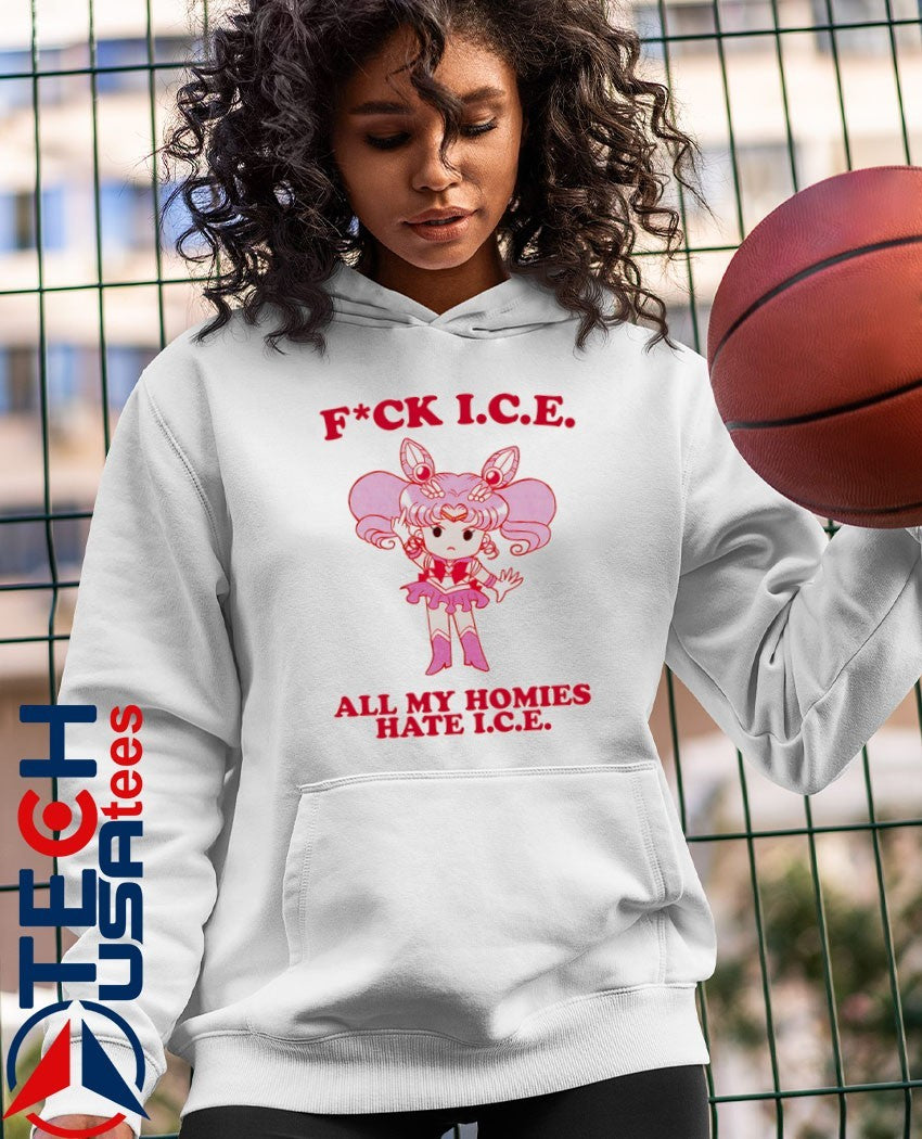 Sailor Chibi Moon fck I.C.E. all my homies hate I.C.E. shirt