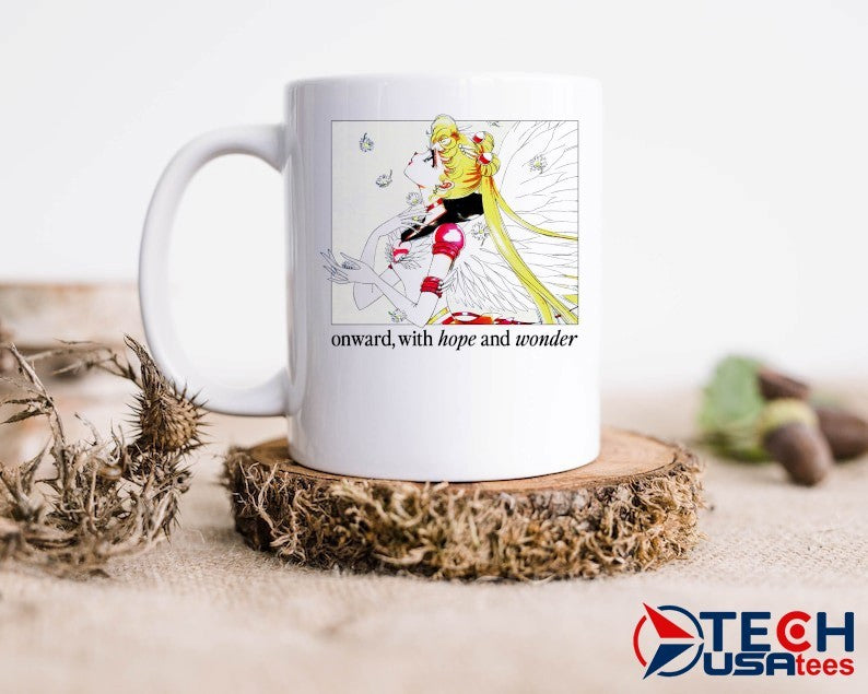 Sailor Moon onward with hope and wonder shirt