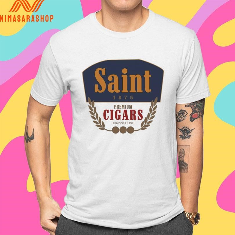 Saint 1875 Premium Cigars Havana Cuba Shirts