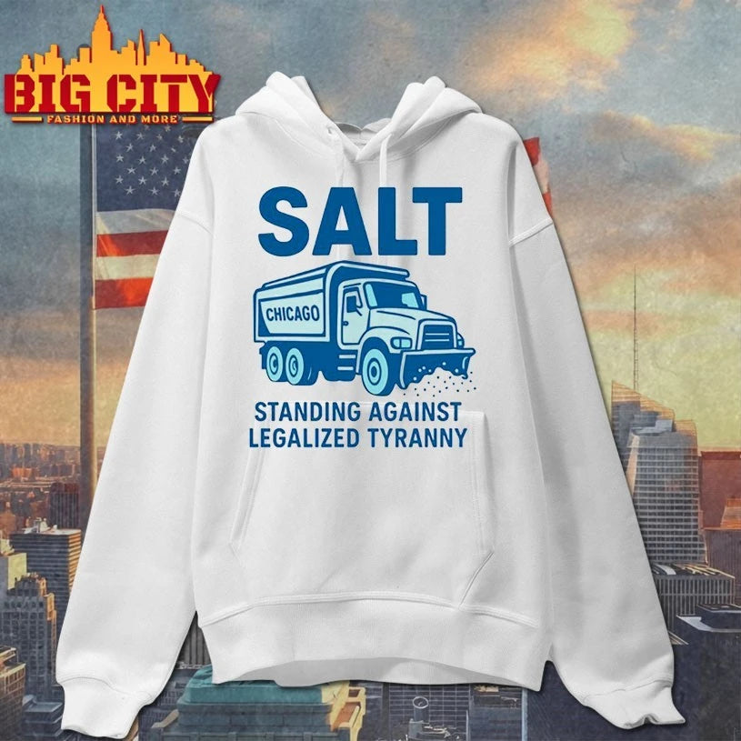 Salt Chicago Standing Against Legalized Tyranny shirt
