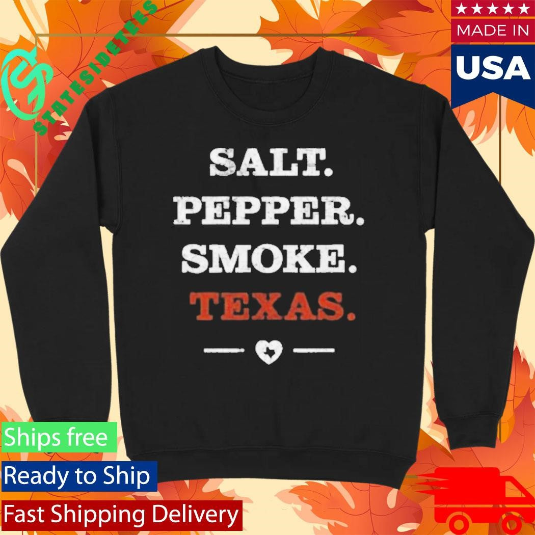 Salt Pepper Smoke Texas Bbq Shirt