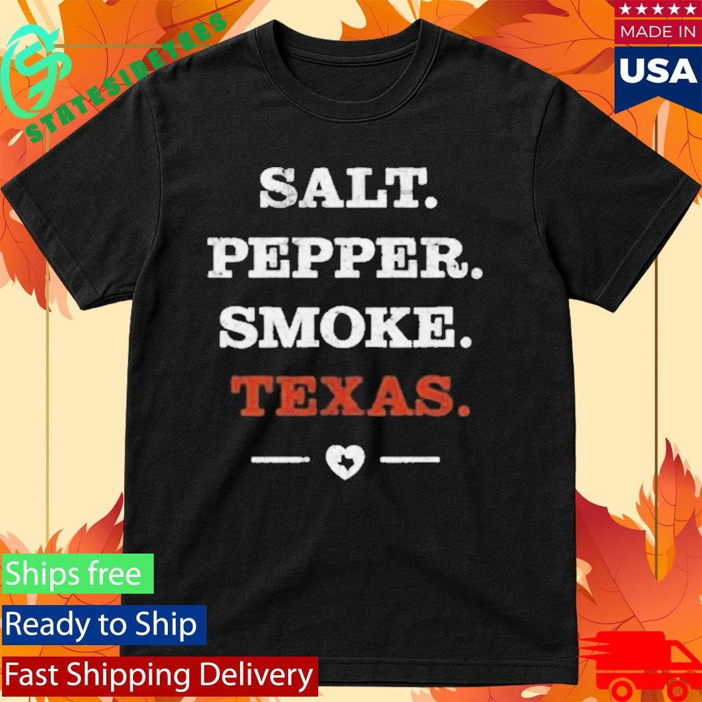 Salt Pepper Smoke Texas Bbq Shirt