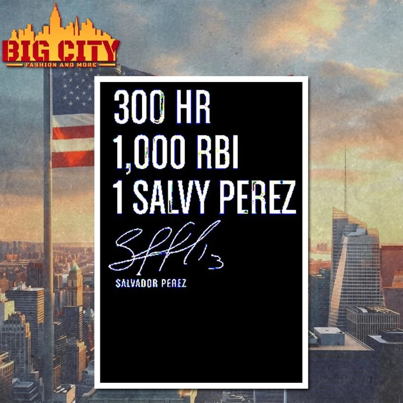 Salvador Perez 300 Homers &amp; 1,000 RBI 1 salvy pezez Shirt