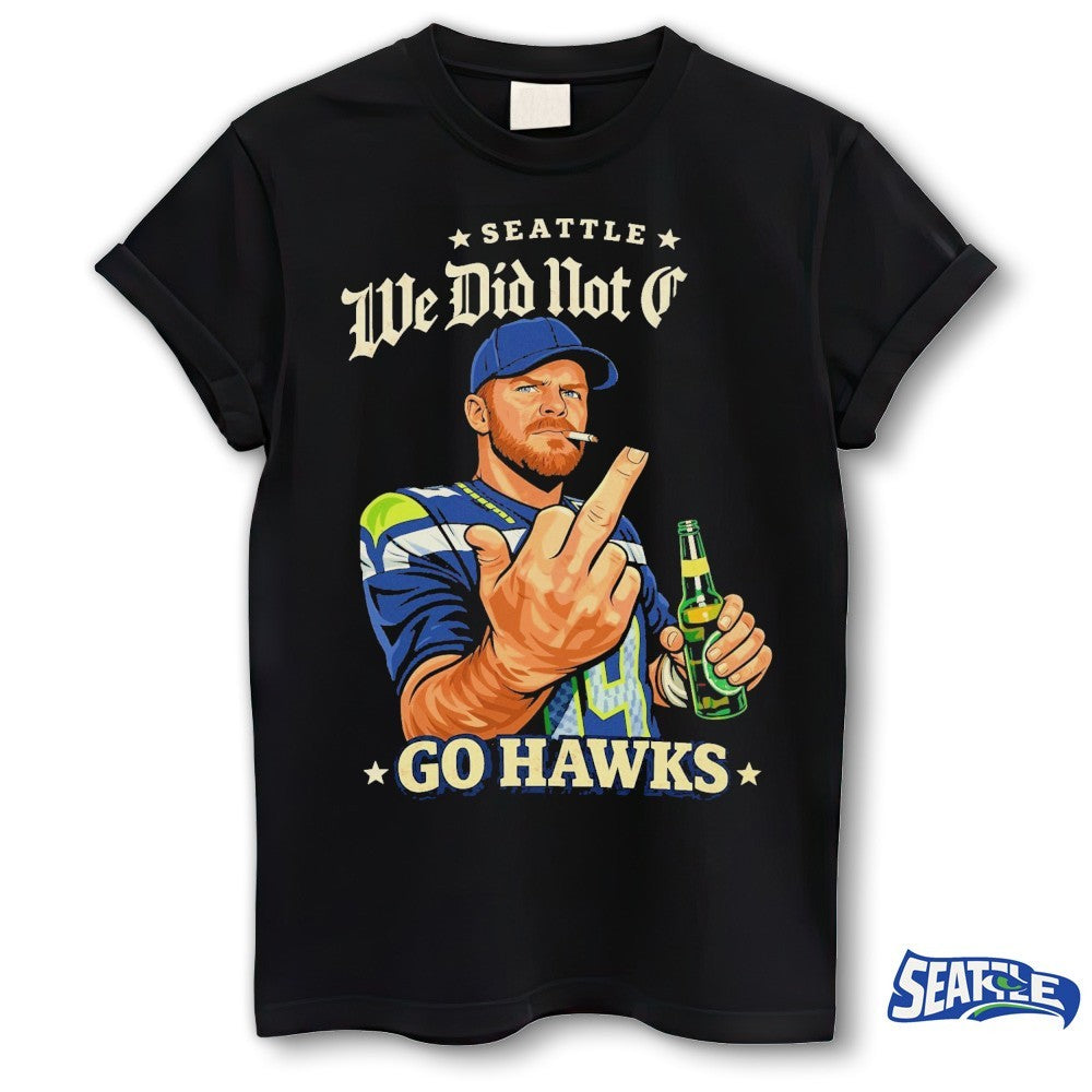 Sam Darnold Flipping The Bird Ernest Jones Seahawks Parade We Did Not Care Go Hawks Shirt