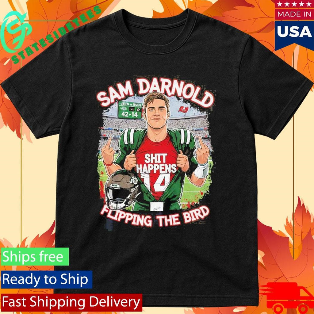Sam Darnold Shit Happens Flipping The Bird Stadium Graphic T-Shirt