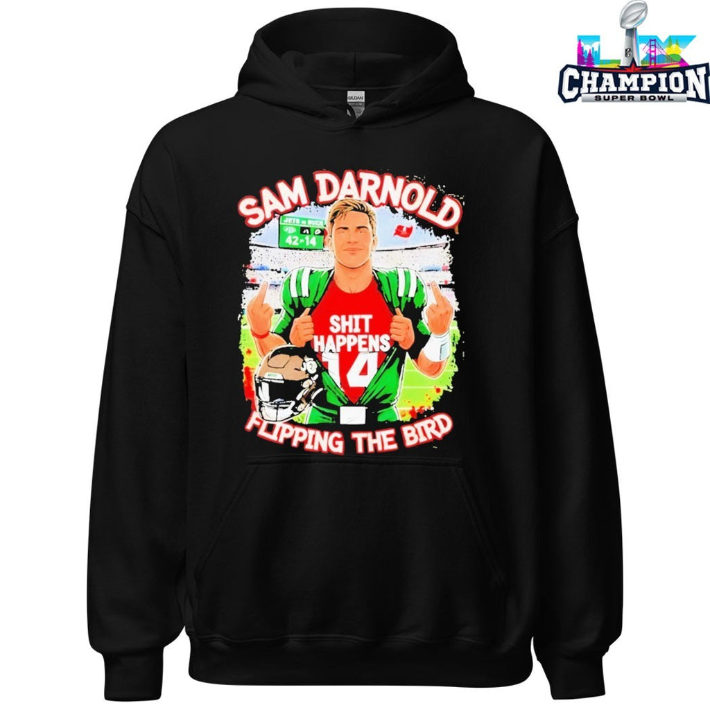 Sam Darnold Shit Happens Flipping The Bird T-Shirts