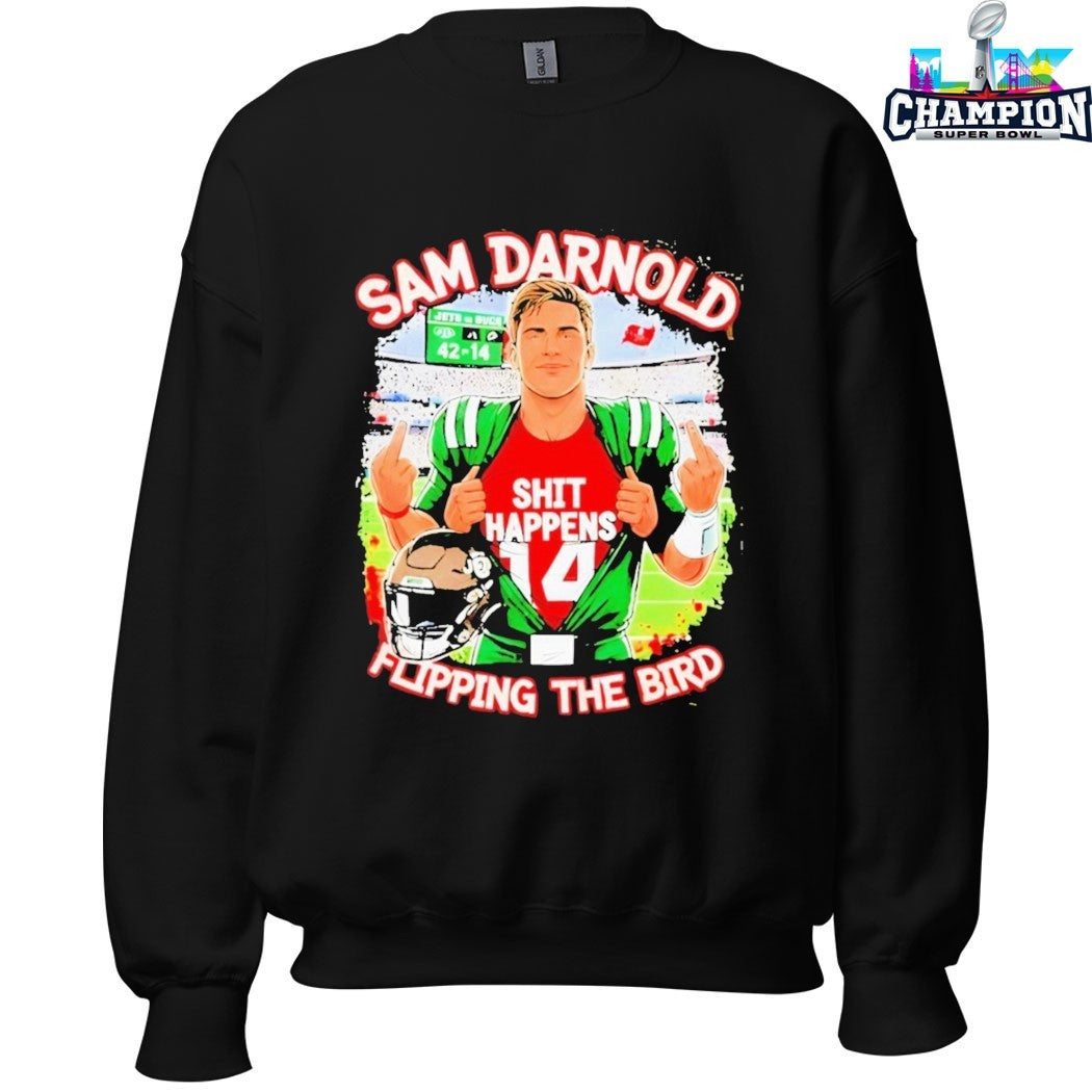 Sam Darnold Shit Happens Flipping The Bird T-Shirts