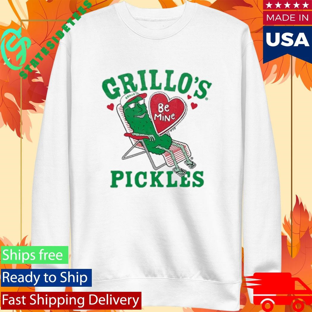 Sam Sam Be Mine Grillo’s Pickles Shirt